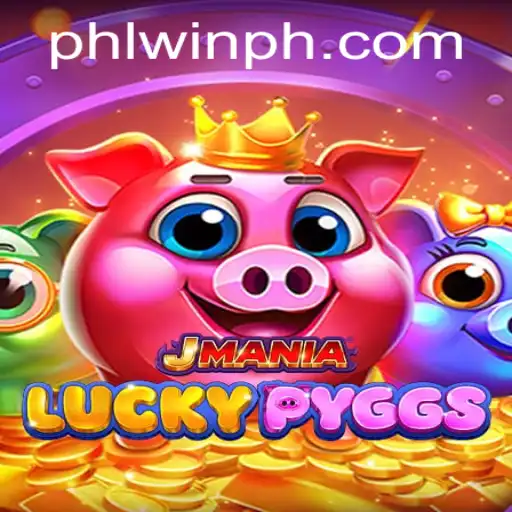Exploring the World of JManiaLuckyPyggs: A Unique Gaming Experience with PHLWIN