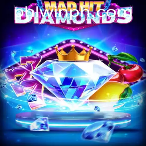 Discovering MadHitDiamonds: A New Gaming Adventure With PHLWIN